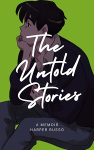 The Untold Stories